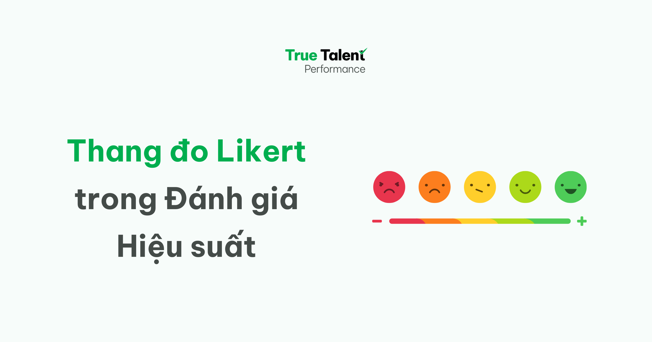 Thang đo Likert trong Đánh giá Hiệu suất Nhân viên