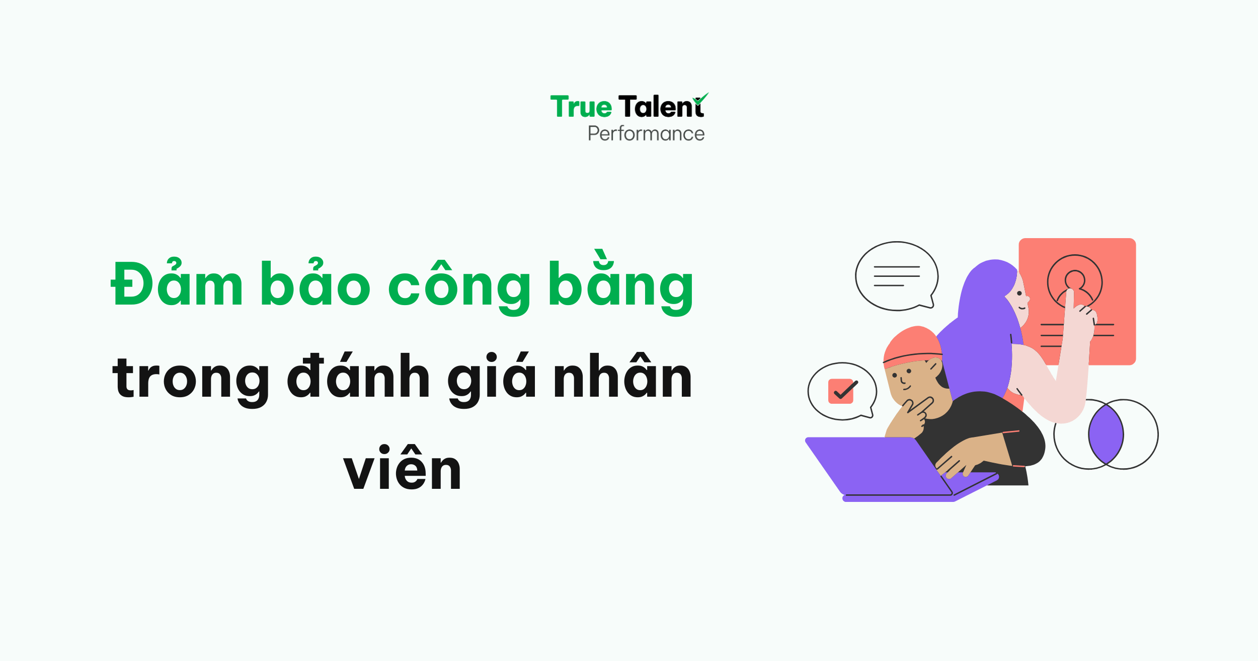 Đảm bảo công bằng trong đánh giá hiệu suất